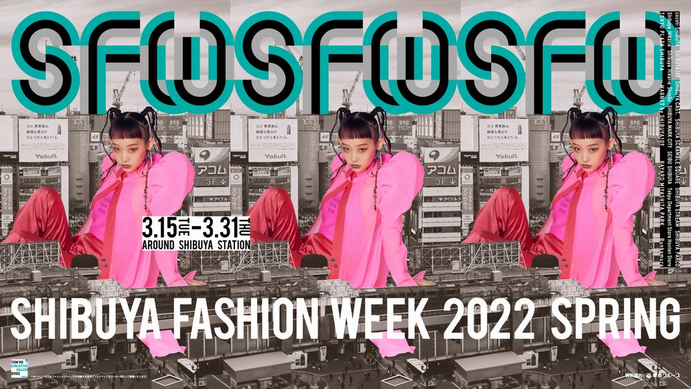 Shibuya Fashion Week 2022
